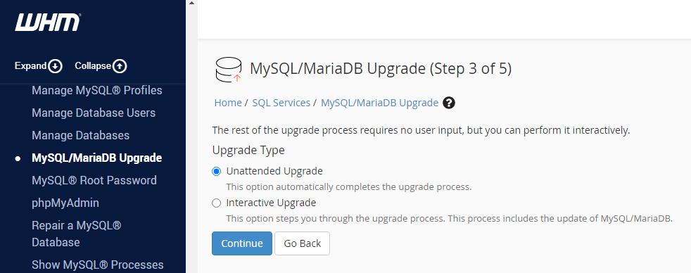 WHM MariaDB Unattended Upgrade WHM MariaDB Unattended Upgrade